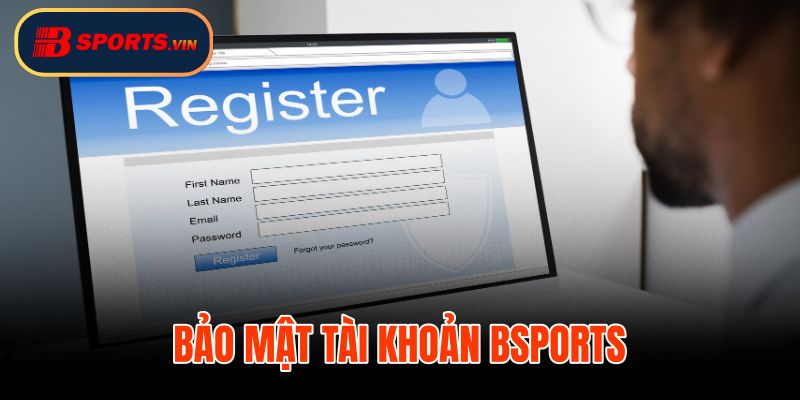 Đăng ký Bsports lớp bảo mật mật khẩu và xác minh