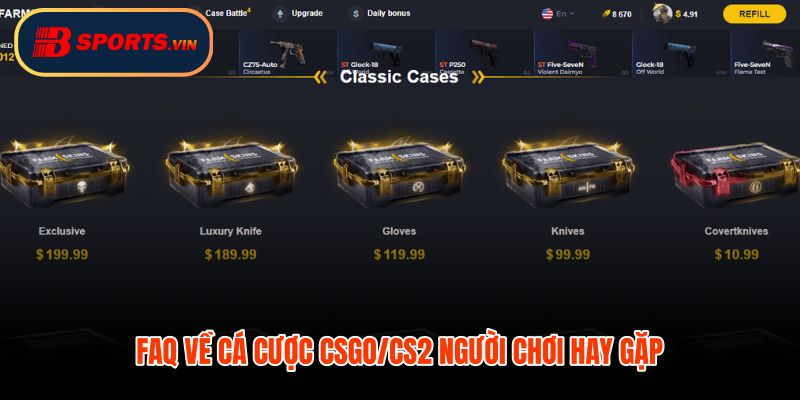Cá cược CSGO FAQ nhanh về luật và giới hạn